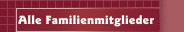 Alle Familienmitglieder